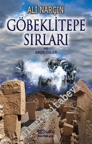 Göbeklitepe Sırları ve Aborjinler -        2020