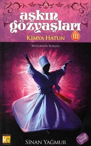 Aşkın Gözyaşları 3 - Kimya Hatun