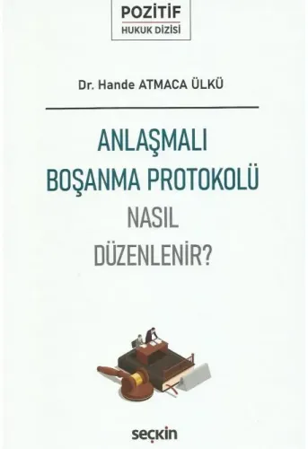 Anlaşmalı Boşanma Protokolü