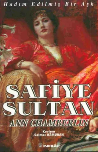 Safiye Sultan Hadım Edilmiş Bir Aşk "Sofia"