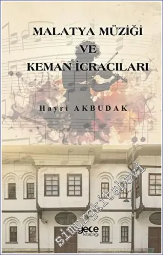 Malatya Müziği ve Keman İcracıları -         2023