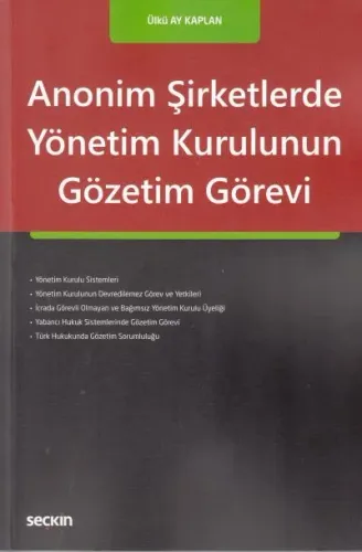 Anonim Şirketlerde Yönetim Kurulunun Gözetim Görevi