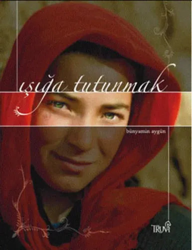 Işığa Tutunmak