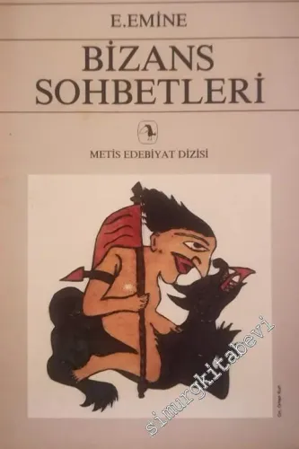 Bizans Sohbetleri -