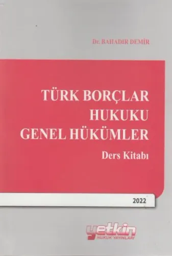 Türk Borçlar Hukuku Genel Hükümler Ders Kitabı