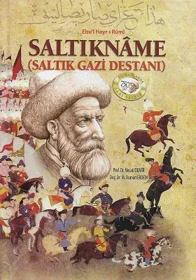 Saltıkname Saltık Gazi Destanı - Cilt I,II,III Tek Kitap - Ciltli Kitap