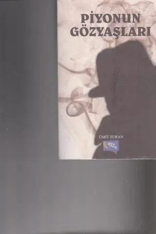 Piyonun Gözyaşları