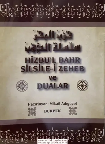 Hizbul Bahr Silsile-i Zeheb ve Dualar