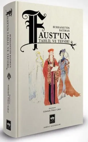 Faust'un Tahlil ve Tefsiri