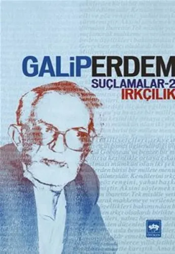 Suçlamalar 2; Irkçılık
