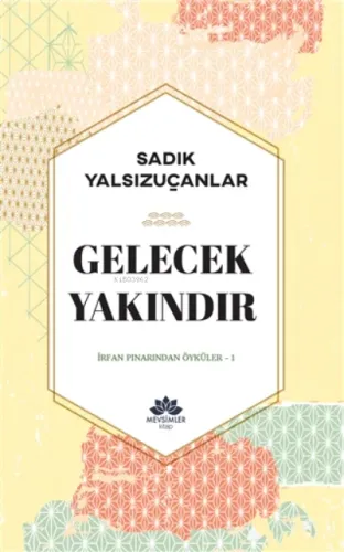 Gelecek Yakındır
