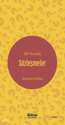 40 Soruda Sözleşmeler