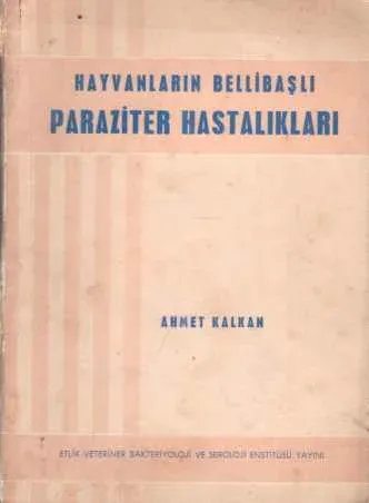 Hayvanların Bellibaşlı Paraziter Hastalıkları