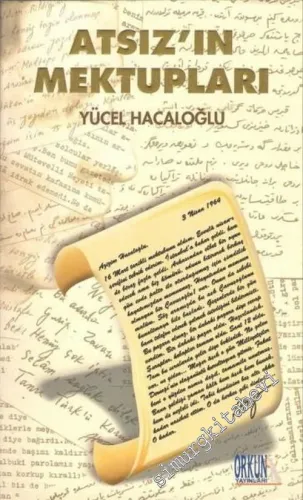 Atsız'ın Mektupları -