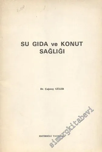 Su Gıda ve Konut Sağlığı