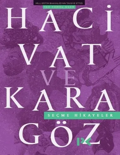 Seçme Hikayeler; Hacivat ve Karagöz