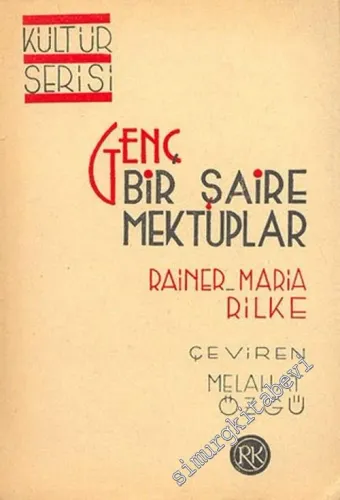 Genç Bir Şaire Mektuplar -        1944