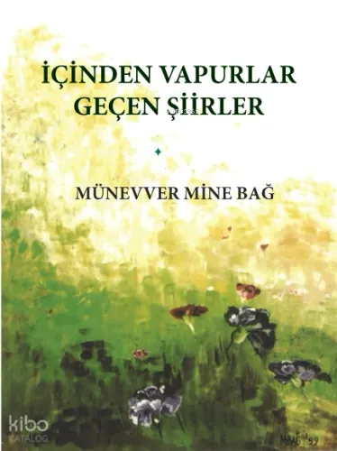 İçinden Vapurlar Geçen Şiirler