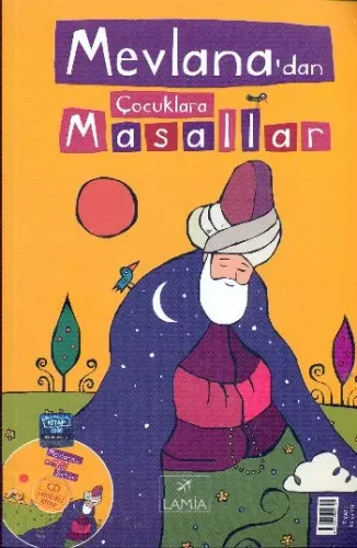 Mevlanadan Çocuklara Masallar
