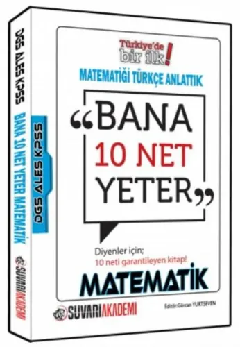 Süvari Akademi 2017 KPSS DGS ALES Bana 10 Net Yeter Diyenler İçin Matematik Konu Anlatımlı