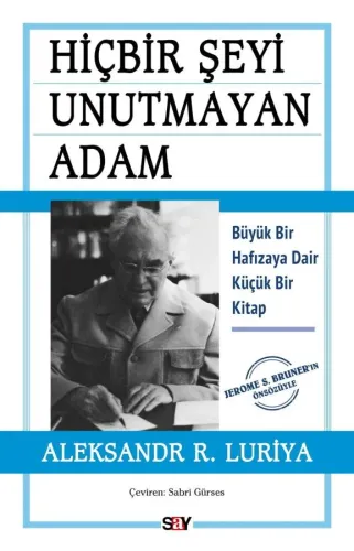 HİÇBİR ŞEYİ UNUTMAYAN ADAM