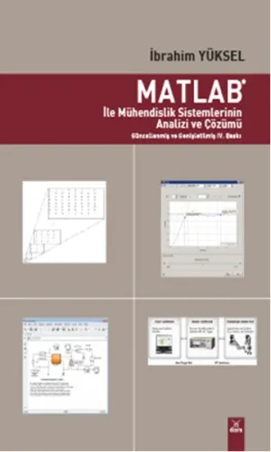 Matlab ile Mühendislik Sistemlerinin Analizi ve Çözümü