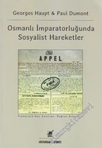 Osmanlı İmparatorluğu'nda Sosyalist Hareketler -         2013