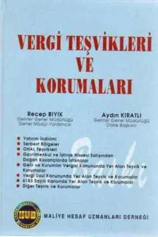 Vergi Teşvikleri ve Korumaları