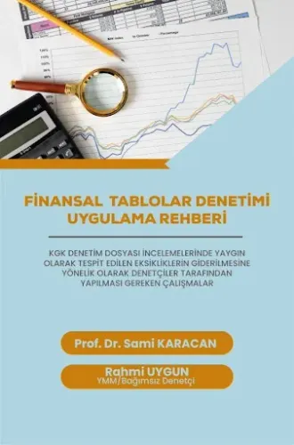 Finansal Tablolar Denetimi Uygulama Rehberi