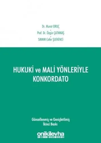Hukuki ve Mali Yönleriyle Konkordato