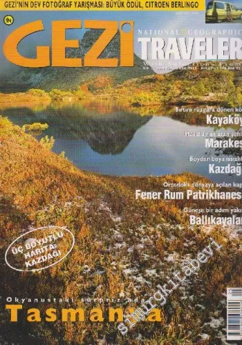 Gezi Traveler - National Geographic - Dosya: Okyanustaki Sürpriz Ada Tasmanya - Sayı: 25    3  Ekim