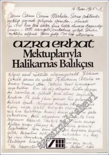 Mektuplarıyla Halikarnas Balıkçısı -        1985