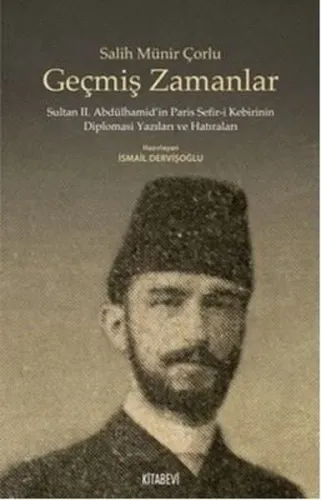 Geçmiş Zamanlar