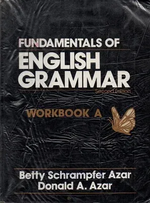 Fundamentals Of English Grammar Second Edition Workbook A