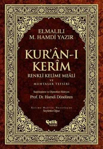 Kuran-ı Kerim Renkli Kelime Meali ve Muhtasar Tefsiri (Orta Boy)