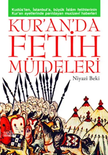 Kuranda Fetih Müjdeleri