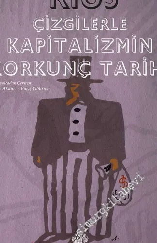 Çizgilerle Kapitalizmin Korkunç Tarihi -         2017