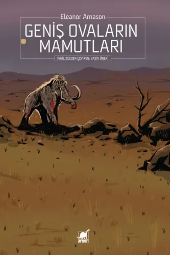 Geniş Ovaların Mamutları
