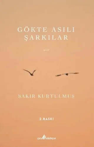 Gökte Asılı Şarkılar