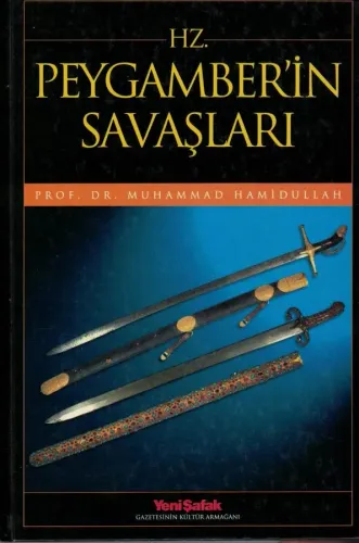 Hz. Peygamber'in Savaşları (Ciltli)
