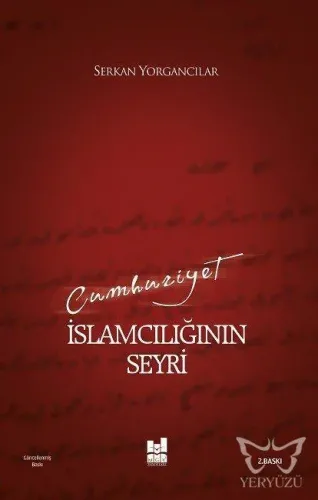 Cumhuriyet İslamcılığının Seyri