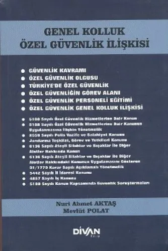 Genel Kolluk Özel Güvenlik İlişkisi