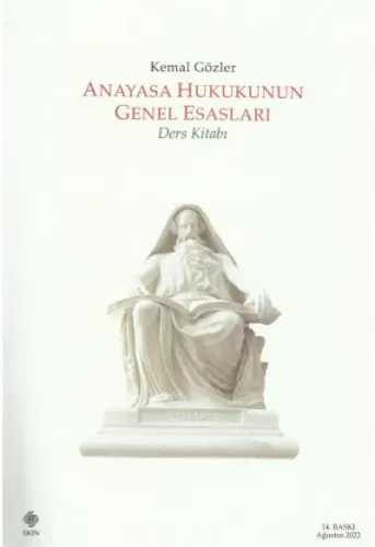 Anayasa Hukukunun Genel Esasları Ders Kitabı