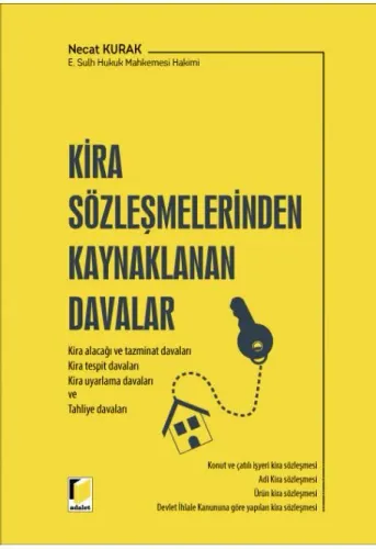 Kira Sözleşmelerinden Kaynaklanan Davalar