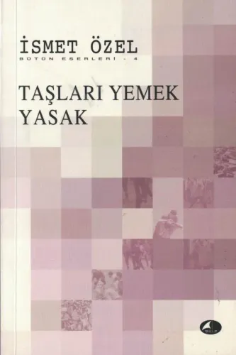 Taşları Yemek Yasak