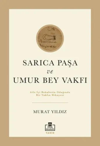 Sarıca Paşa ve Umur Bey Vakfı