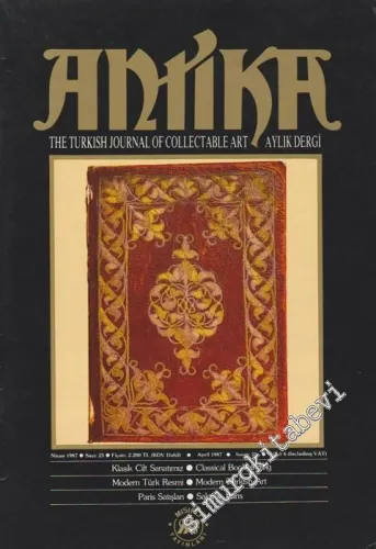 Antika Aylık Dergi -The Turkish Journal of Collectable Art - Nisan 1987; Sayı: 25