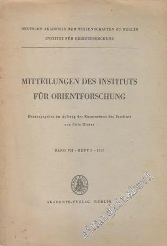 Mitteilungen des Instituts für Orientforschung - Band 7, Heft 3, 1960       1960