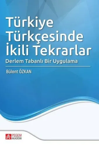 Türkiye Türkçesinde İkili Tekrarlar