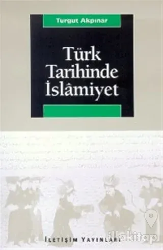 Türk Tarihinde İslamiyet